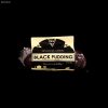 Black Pudding Pacdon Park