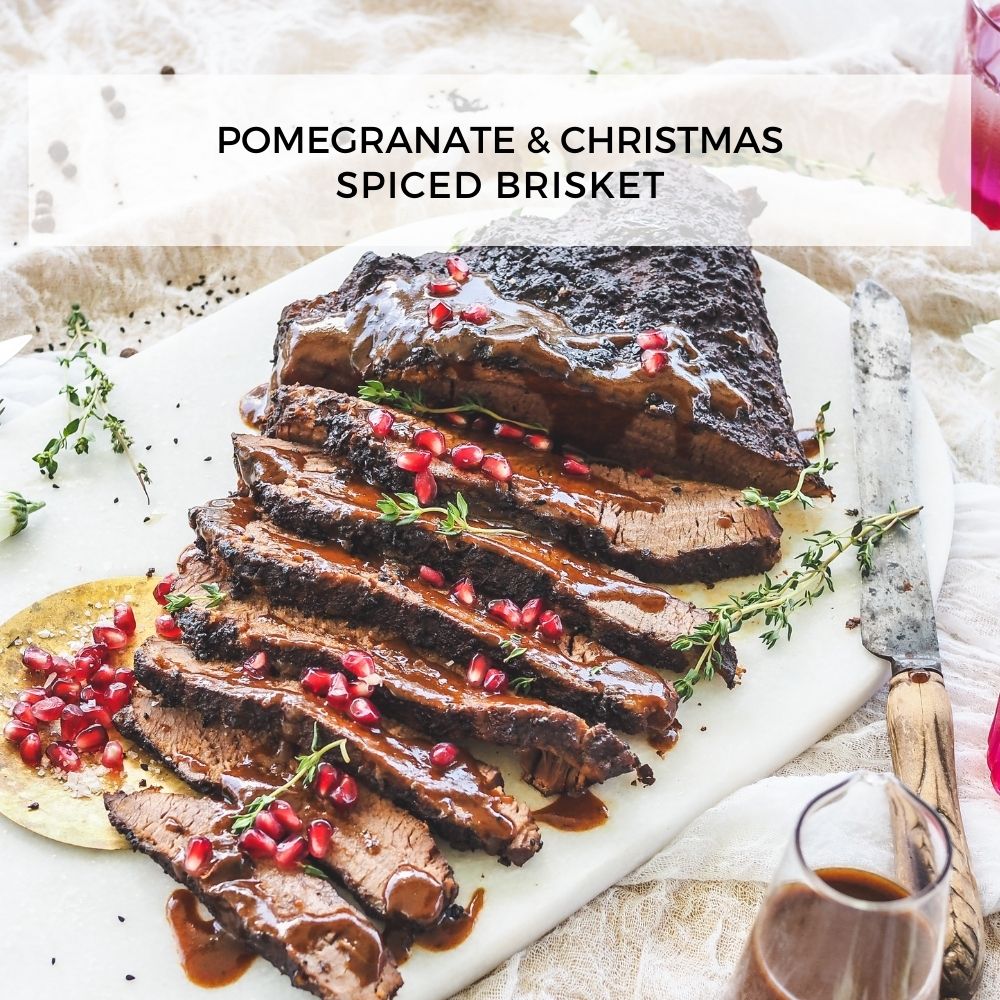 Pomegranate & Christmas Spiced Brisket
