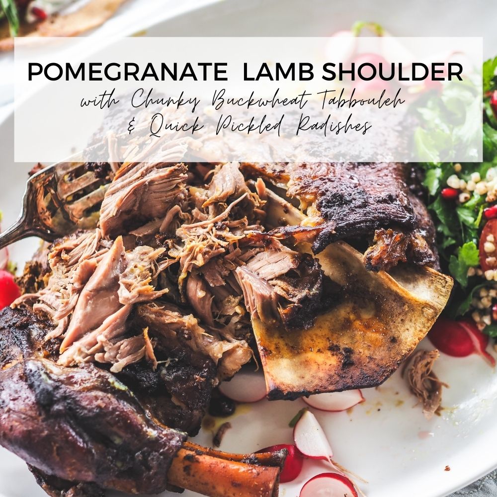 Pomegranate Lamb Shoulder with Chunky Buckwheat Tabbouleh