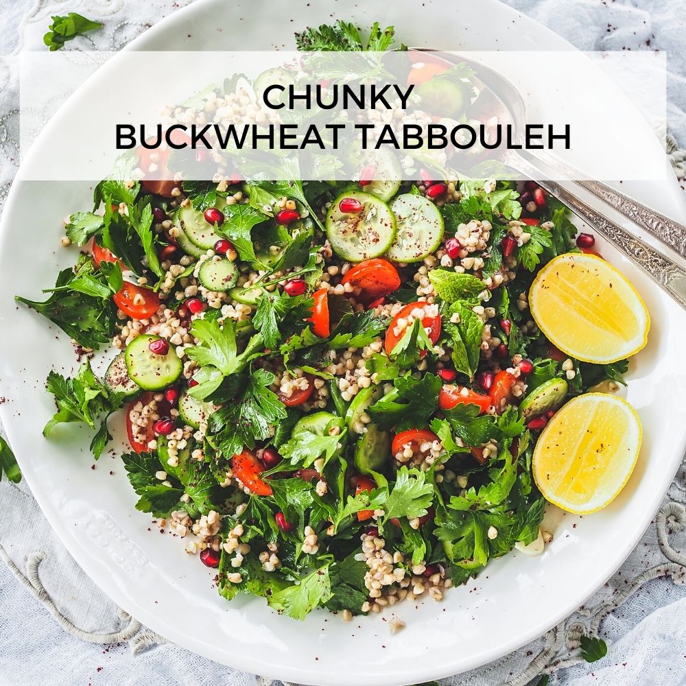 Chunky Buckwheat Tabbouleh