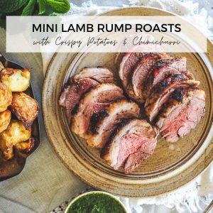 Mini Lamb Rumps with Crispy Potatoes