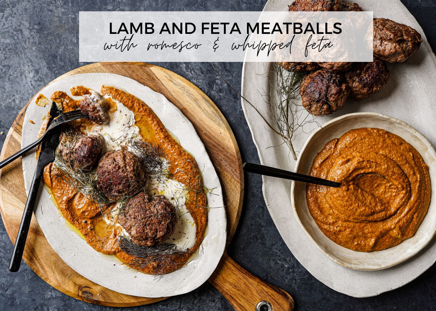 LAMB AND FETA MEATBALLS