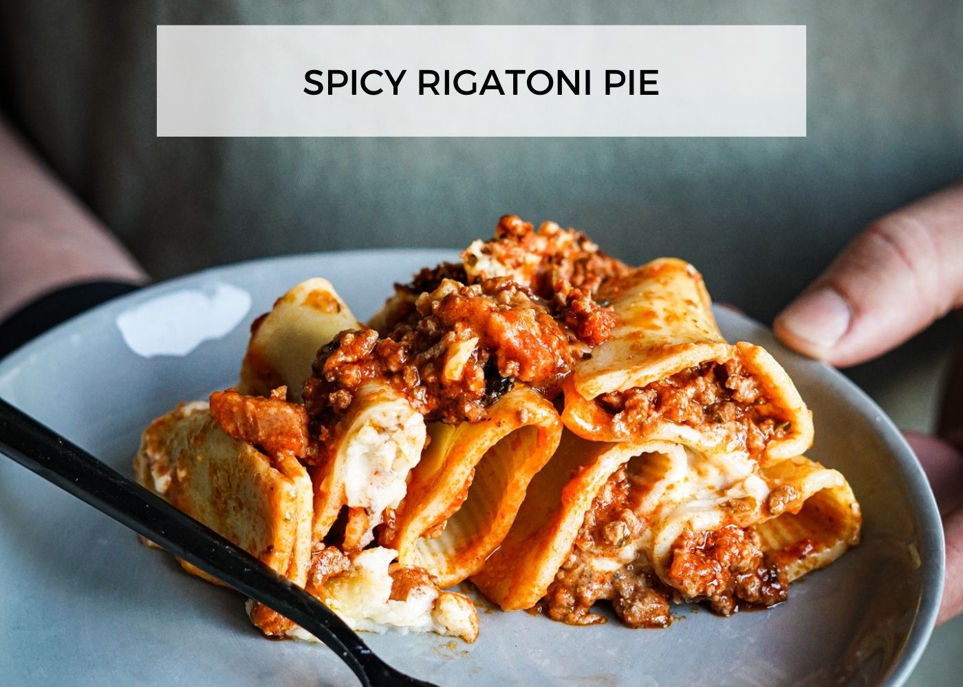 Spicy Rigatoni Pie 1